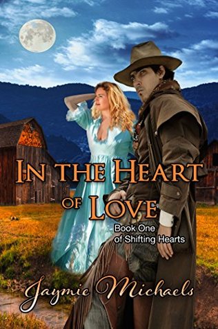 Download In the Heart of Love (Shifting Hearts Book 1) - Jaymie Michaels | ePub