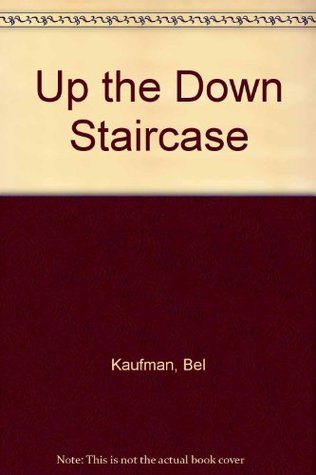 Full Download Up The Down Staircase (Full-Length Play From The Book By Bel Kaufman) - Christopher Sergel file in ePub