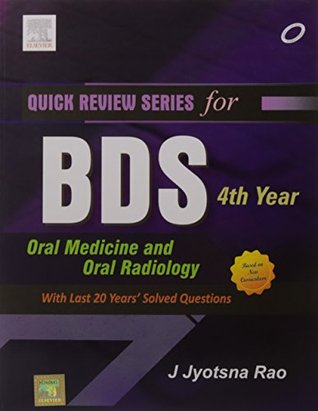 Read Quick Review Series for BDS 4th Year: Oral Medicine and Oral Radiology - J. Jyotsna Rao | PDF
