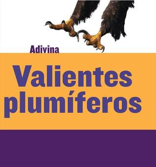 Download Valientes plumíferos (Feathered and Fierce): Águila - Kelly Calhoun file in PDF