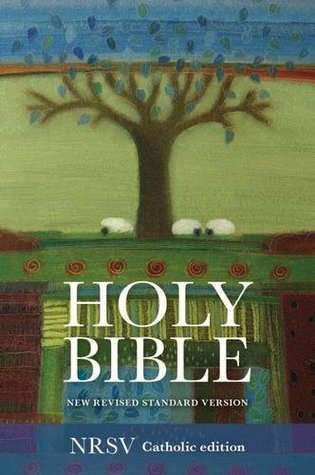 Read Online Catholic Bible: New Revised Standard Version: NRSV Anglicized Edition with Apocrypha - Harry Hill | PDF