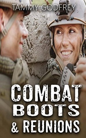 Read Online Combat Boots & Reunions (Combat Boots Series Book 2) - Tammy Godfrey file in ePub