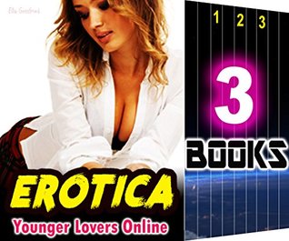 Read Online Lovers: Younger Lovers Online: 3 Books Special Bundle Mystery: Hot Girl Lonely Wife Erotica Sex Stories - Ella Gottfried | PDF