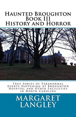 Read Online Haunted Broughton Book III History And Horror - Margaret Langley | PDF
