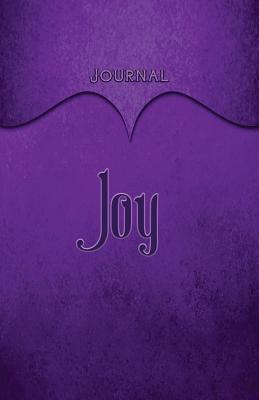 Read Online Joy Journal: Purple 5.5x8.5 240 Page Lined Journal Notebook Diary (Volume 1) - Elf Owl Publishing file in PDF