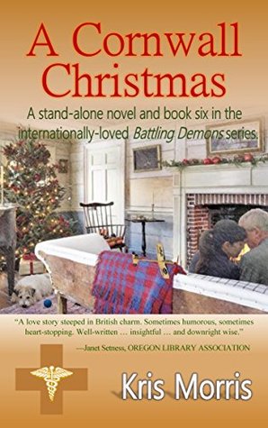 Download A Cornwall Christmas (Battling Demons Book 6) - Kris Morris | PDF