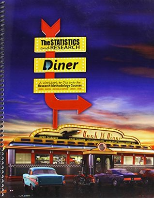 Full Download The Statistics and Research Diner: A Workbook to Dig into for Research Methodology Courses - Laura Hansen | ePub
