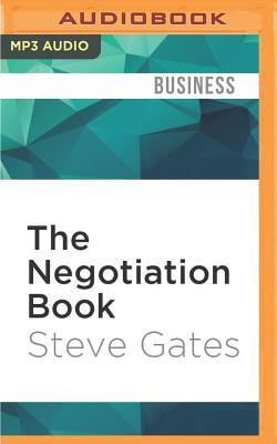 Download The Negotiation Book: Your Definitive Guide to Successful Negotiating - Steve Gates file in PDF