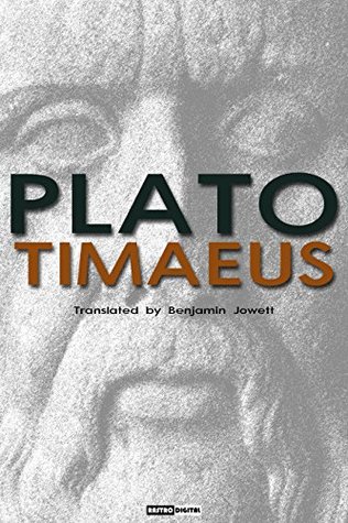 Read Online Timaeus - Plato (With Notes)(Biography)(Illustrated) - Plato | PDF