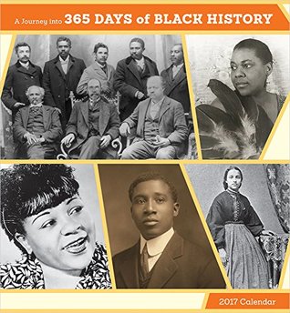 Download 2017 A Journey into 365 Days of Black History Wall Calendar -  file in PDF