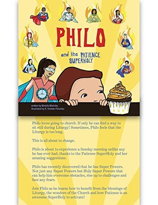 Read Philo and the Patience SuperHoly (Philo and the SuperHolies Book 2) - Mireille Mishriky | PDF