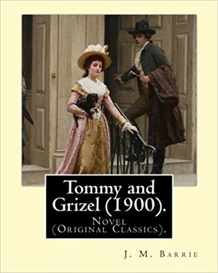 Download Tommy and Grizel (1900). by: J. M. Barrie, Illustrated By: Bernard Partridge: Novel (Original Classics). Sir John Bernard Partridge (11 October 1861 - 9 August 1945) Was an English Illustrator. - J.M. Barrie | PDF