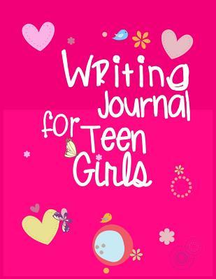 Read Writing Journal for Teen Girls: 8.5 X 11, 108 Lined Pages (Diary, Notebook, Journal, Workbook) -  file in ePub