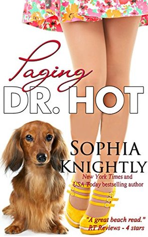 Read Online Blame it on Romeo (Beach Read Book 2) previously titled Paging Dr. Hot - Sophia Knightly | PDF