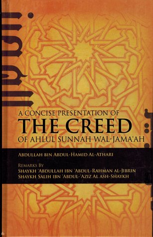 Read Online A Concise Presentation Of The Creed Of Ahlul Sunnah Wal Jama'ah - Abdullah Bin Abdul Hamid Al Athari file in ePub