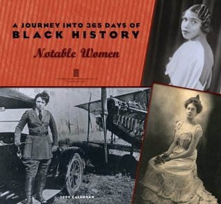 Full Download A Journey Into 365 Days of Black History 2009 Calendar: Notable Women - New York Public Library file in PDF