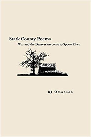 Download Stark County Poems: War and the Depression come to Spoon River - B.J. Omanson file in PDF