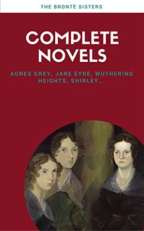 Download Brontë Sisters: Complete Novels [Free Audiobook Links Included] (Lecture Club Classics) - Charlotte Brontë | PDF