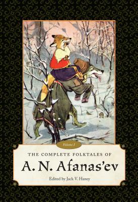 Download The Complete Folktales of A. N. Afanas'ev: Volume I - Jack V. Haney | PDF