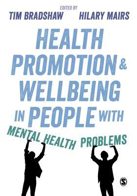 Download Health Promotion and Wellbeing in People with Mental Health Problems - Tim Bradshaw | ePub