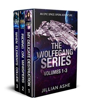 Full Download The Wolfegang series Volumes 1-3: an epic space opera adventure - Jillian Ashe | PDF