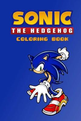 Download Sonic the Hedgehog Coloring Book: With Over 20 Sonic the Hedgehog Characters for You to Color In! Authored by 8mm Notch Publishing - 8mm Notch Publishing | PDF