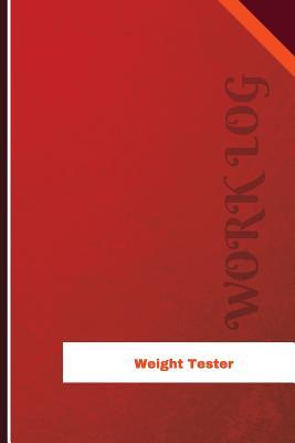 Download Weight Tester Work Log: Work Journal, Work Diary, Log - 126 Pages, 6 X 9 Inches - Orange Logs file in PDF