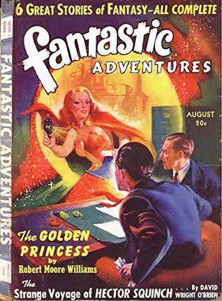Download Fantastic Adventures August 1940: Pulp Magazine - Pulp Magazine file in ePub