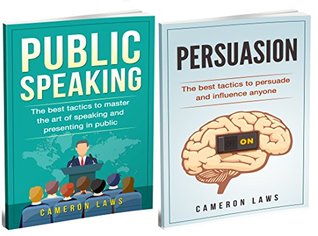 Full Download Speaking: 2 Manuscripts - Public Speaking & Persuasion - Cameron Laws | ePub