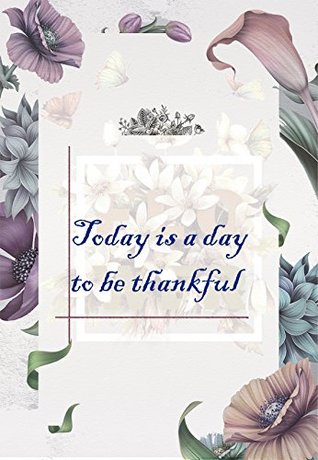 Read Today is a day to be thankful: 31 Quotes for you - Joann Chen file in PDF