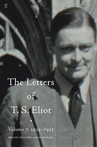 Download Letters of T. S. Eliot Volume 7: 1934–1935, The - T.S. Eliot file in PDF