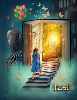 Download Itzel: Personalized Book with Name, Notebook, Journal, Diary, 105 Lined Pages, 8 1/2 X 11 -  file in ePub
