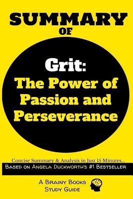 Download Summary of Grit: The Power of Passion and Perseverance by Angela Duckworth - Brainy Books | ePub