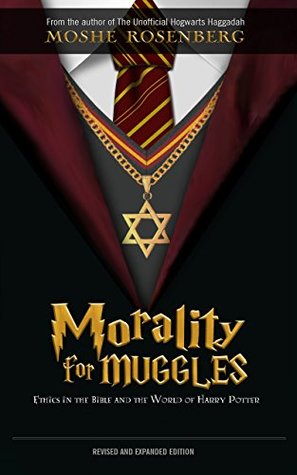 Download Morality for Muggles: Ethics in the Bible and the World of Harry Potter - Moshe Rosenberg | ePub