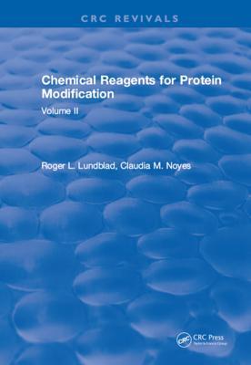 Read Chemical Reagents for Protein Modification: Volume I - Roger L Lundblad file in ePub