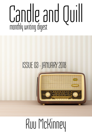 Read Candle and Quill Monthly Writing Digest Issue 03 - Ruu McKinney file in PDF