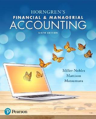 Full Download Financial and Managerial Accounting, 2 Volumes - Tracie L. Nobles file in PDF