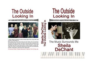 Download The Outside Looking In: The Music Surrounds Me - Sheila DeChant | PDF