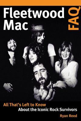 Read Fleetwood Mac FAQ: All That's Left to Know about the Iconic Rock Survivors - Ryan Reed file in PDF
