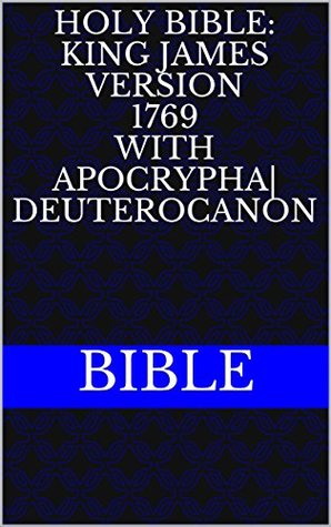 Download Holy Bible: King James Version 1769 with Apocrypha Deuterocanon - Anonymous file in ePub