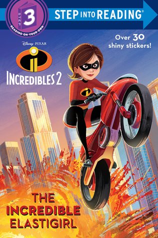 Full Download The Incredible Elastigirl (Disney/Pixar The Incredibles 2) (Step into Reading) - Natasha Bouchard file in ePub