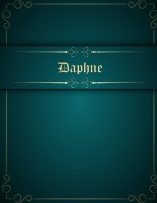 Download Daphne: 110 Pages 8.5x11 Inches turquoise Classic Design Journal with Lettering Name, Journal Composition Notebook, Daphne - Turquoise Classic Book | PDF