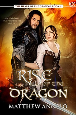 Read Rise of the Dragon (The Heart of the Dragon Book 6) - Matthew Angelo | PDF