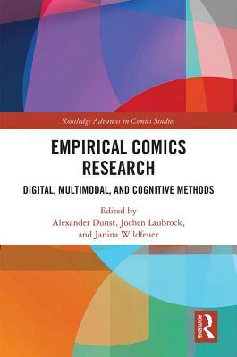 Read Empirical Comics Research: Digital, Multimodal, and Cognitive Methods - Alexander Dunst file in PDF