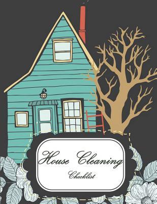 Download House Cleaning Checklist: Household Planner, Daily Routine Planner, Cleaning and Organizing Your House 120 Pages Large Size 8.5 X 11 -  | ePub