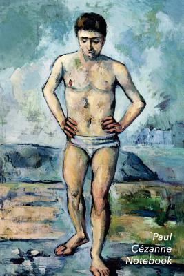 Read Online Cezanne Notebook: The Bather Journal 100-Page Beautiful Lined Art Notebook 6 X 9 Artsy Journal Notebook (Art Masterpieces) - Shy Panda Noteboks file in PDF