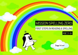 Read Zoggy Is Lost: Zoggy Zero Teaches Phonics and Spelling (Green Series) - Sally Jones | PDF