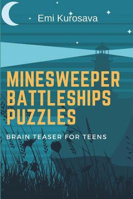 Download Minesweeper Battleships Puzzles: Brain Teaser for Teens - Emi Kurosava file in PDF
