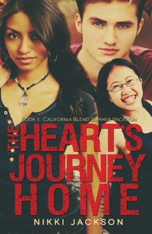 Full Download The Heart's Journey Home: California Blend Summer Vacation (Volume 1) - Nikki Jackson | PDF