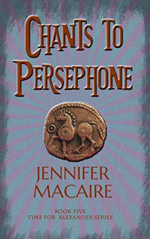 Download Chants to Persephone: The future of the world hangs on a knife's edge - and only a human sacrifice can save it - Jennifer Macaire | ePub